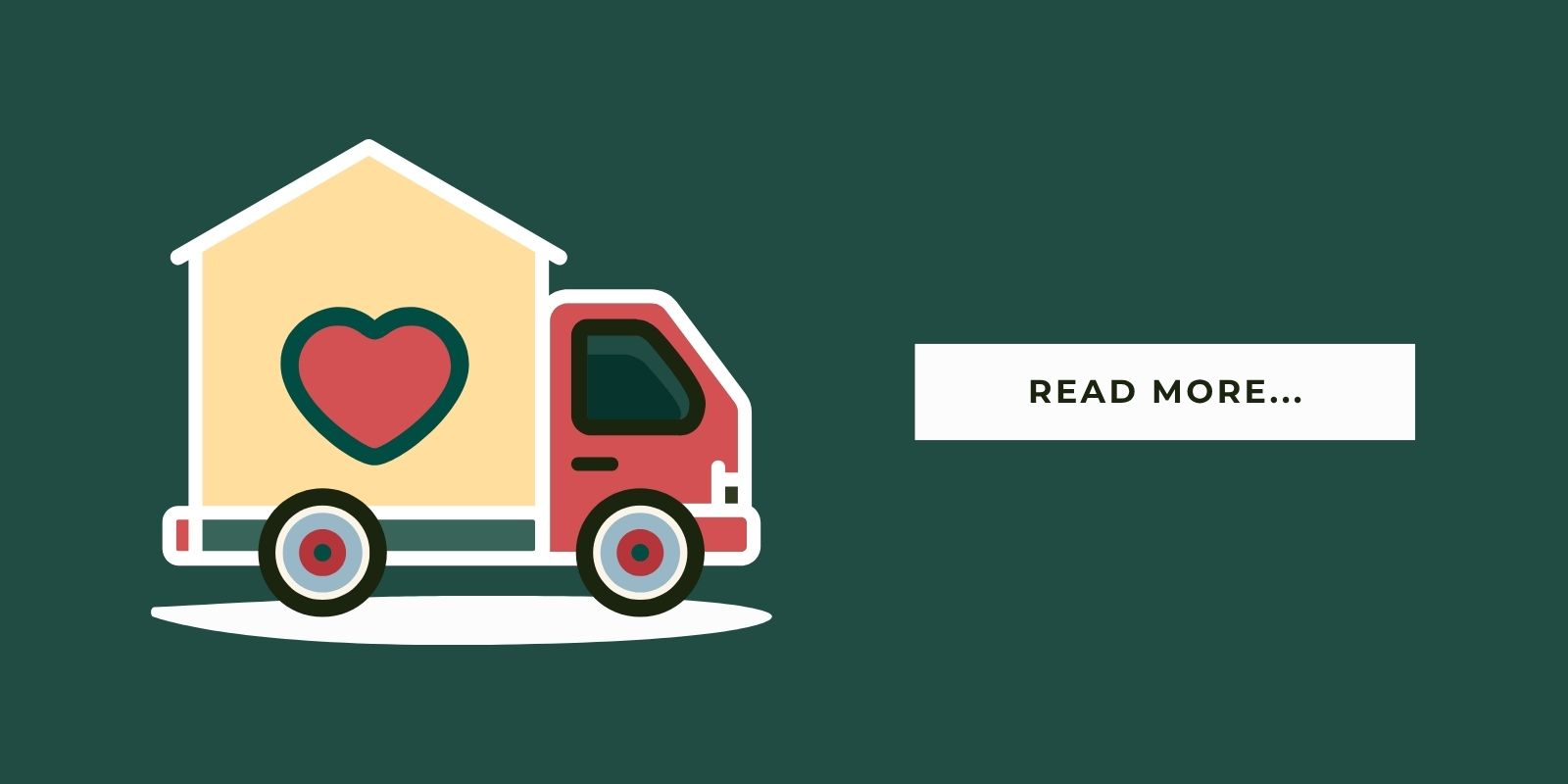 An illustration of a moving truck hauling the shape of a home with a heart at the center. A text box says, "Read more..."